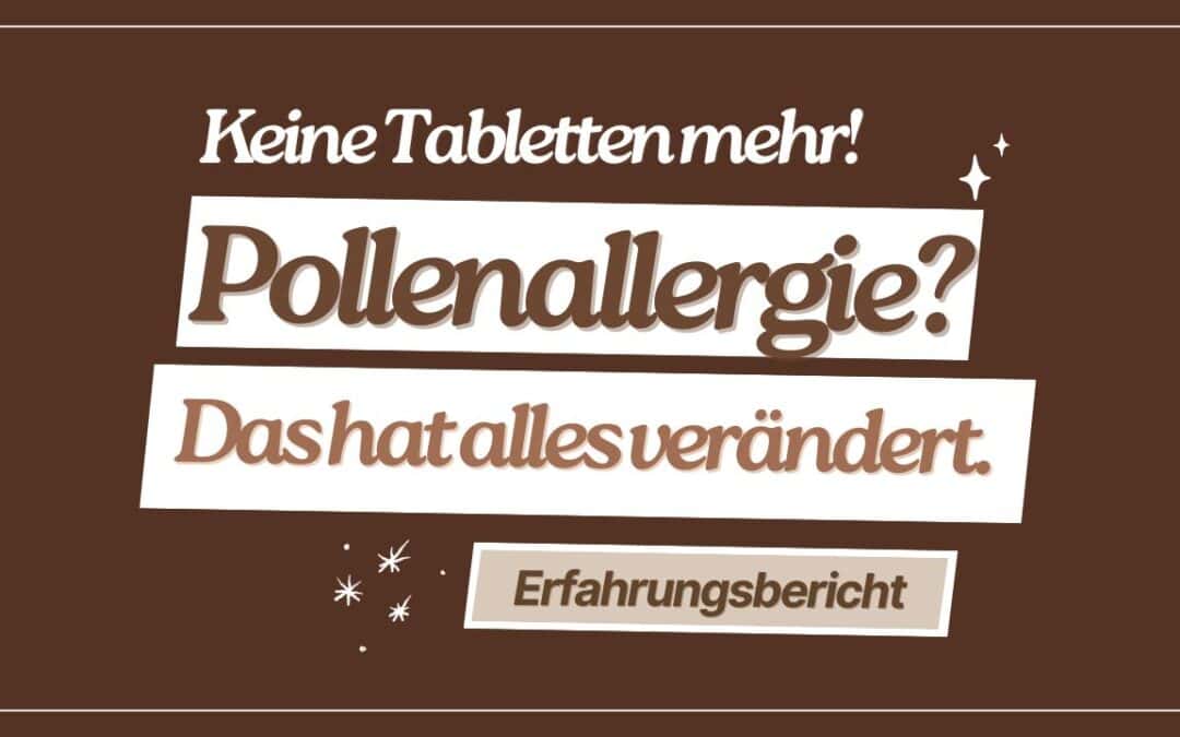 Pollenallergie bei meinem Kind: 3 Schritte, die bei uns wirklich einen Unterschied gemacht haben